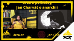 Obrázek epizody Urza a politolog Jan Charvát (zdaleka nejen) o anarchii