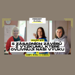 Obrázek epizody 50: 5 zásadních závěrů z výzkumů, které ovlivňují naši výuku