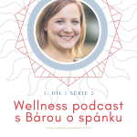 Obrázek epizody 8. díl wellness spánek (host Bára Rodi)