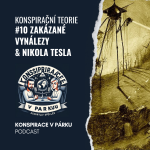 Obrázek epizody #10 ZAKÁZANÉ VYNÁLEZY a Nikola Tesla