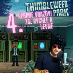 Obrázek epizody PODCASTGAMING Řešíme vraždy! Zn. Rychle a levně (4) - THIMBLEWEED PARK