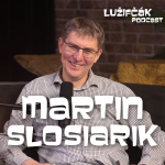 Obrázek epizody Lužifčák #246 Martin Slosiarik- Prieskumy ovplyvňujú verejnú mienku tak ako akékoľvek iné informácie