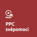 Obrázek epizody Jak spravovat PPC kampaně svépomocí?