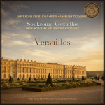 Obrázek epizody Soukroma prohlidka zamku Versailles s ridicem a anglickym pruvodcem