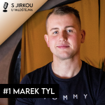 Obrázek epizody #1 Marek Tyl