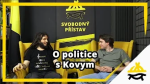 Obrázek epizody Studio Svobodného přístavu: O politice s Kovym