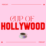 Obrázek epizody Cup Of Hollywood: Ep. 1 - Kylie Jenner na PFW, hubnoucí kultura v Hollywoodu a novinky ze světa hudby