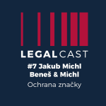 Obrázek epizody #7 - Jakub Michl, Beneš & Michl - Ochrana značky