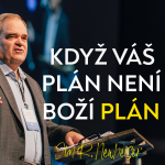 Obrázek epizody Když váš plán není Boží plán | Jim R. Newheiser