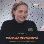 Obrázek epizody Michaela Mervartová – zpěvačka: Studium na konzervatoři je hodně pestré