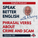 Obrázek epizody Speak Better English with Harry | Episode 189