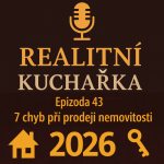 Obrázek epizody 43: 7 chyb při prodeji nemovitosti, které vás mohou stát miliony