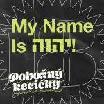 Obrázek epizody 18 | My Name Is JHVH. Příběh Božího jména