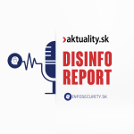 Obrázek epizody Factchecking je hasením požiaru čajovou lyžičkou. Slovenský infopriestor je pod trvalou paľbou dezinformátorov (Disinfo Report)