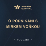 Obrázek epizody Mirek Voňka o úspěchu i neúspěchu v podnikání