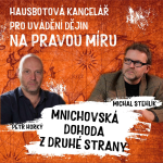 Obrázek epizody STEHLÍK - HORKÝ: Mnichovská dohoda z druhé strany