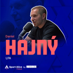 Obrázek epizody Sport Alive Podcast #5 - Daniel Hajný (LFA)