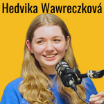 Obrázek epizody Co kdybychom začali naslouchat? O šikaně, psychických problémech a podnikání #16 Hedvika Wawreczková