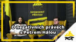 Obrázek epizody Studio Svobodného přístavu: O negativních právech s Petrem Hálou