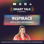 Obrázek epizody Podcast SMART TALK🎙inspirace: „Jsme jediný klub, který učí networking”