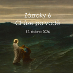 Obrázek epizody 26|04|12|František Brückner | Zázraky - Chůze po vodě