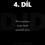 Obrázek epizody 4 - Třetí bradavka, Svatý Patrik, Japonské plíny