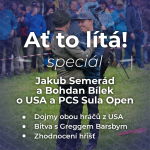 Obrázek epizody Speciál: Jakub Semerád a Bohdan Bílek o USA a PCS Sula Open