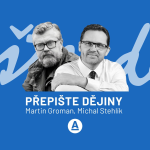 Obrázek epizody Podcast Přepište dějiny: Miliardář Kellner odešel, jeho legenda přichází