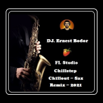 Obrázek epizody DJ. Ernest Bodor - FL Chillstep Chillout Sax Remix 2021