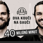 Obrázek epizody Dva Kouči na Gauči - našich 40 miliónů minut (Roman Kunčar a Šimon Bellovič)