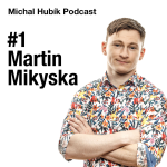 Obrázek epizody #1 Martin "Mikýř" Mikyska