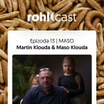 Obrázek epizody #13 - Maso | Martin Klouda & Maso Klouda