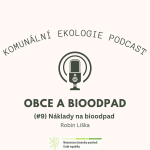 Obrázek epizody Obce a bioodpad #9 - Robin Liška: Náklady na bioodpad