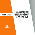 Obrázek epizody Tip pro zdraví – Školka a škola