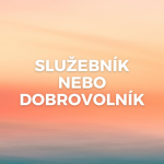 Obrázek epizody SLUŽEBNÍK NEBO DOBROVOLNÍK