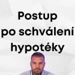 Obrázek epizody Co se děje po SCHVÁLENÍ HYPOTÉKY?