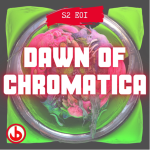 Obrázek epizody S2E01 Dawn Of Chromatica