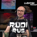Obrázek epizody Lužifčák #143 Rudi Rus