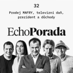 Obrázek epizody Echo Porada: Progresivní televizní daň je nehoráznost. Jedna prezidentská bota za druhou