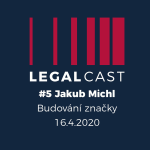 Obrázek epizody #5 - Jakub Michl, Beneš & Michl - Budování značky - 16.4.2020