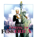 Obrázek epizody Dj Saybon as Prince Funklongtimer - Coming to Funkerica