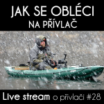 Obrázek epizody Přívlač live #28 - Jak se obléci na přívlač