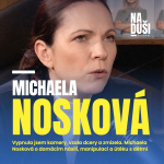 Obrázek epizody Vypnula jsem kamery, vzala dcery a zmizela. Michaela Nosková o domácím násilí, manipulaci a útěku s dětmi