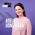 Obrázek epizody Adéla Gondíková: Když jsem byla mladší, tak jsem byla zamlklá. Teď nesmí být ticho.