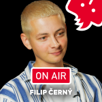 Obrázek epizody Filip Černý (Good Times Only) ON AIR: „Jméno Tame Impala jsme měli zakázáno ve studiu vyslovit."