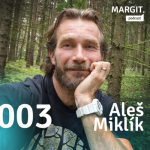 Obrázek epizody #003 Podpora zdraví lesem i chladem s Alešem Miklíkem