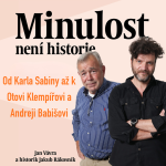 Obrázek epizody Od Karla Sabiny až k Otovi Klempířovi a Andreji Babišovi