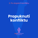 Obrázek epizody #7 Propuknutí konfliktu