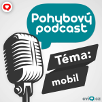 Obrázek epizody Pohybové stereotypy: mobil