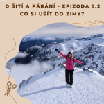 Obrázek epizody Epizoda 5.2 - Co si ušít do zimy?